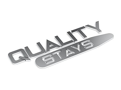 Metallic 'QUALITY STAYS' emblem on a white background